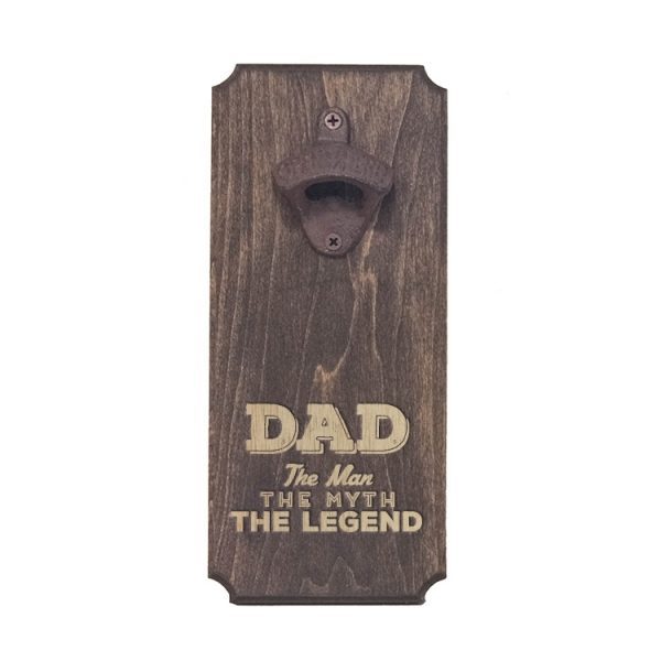 Bottle Opener: Dad - Man, Myth, Legend