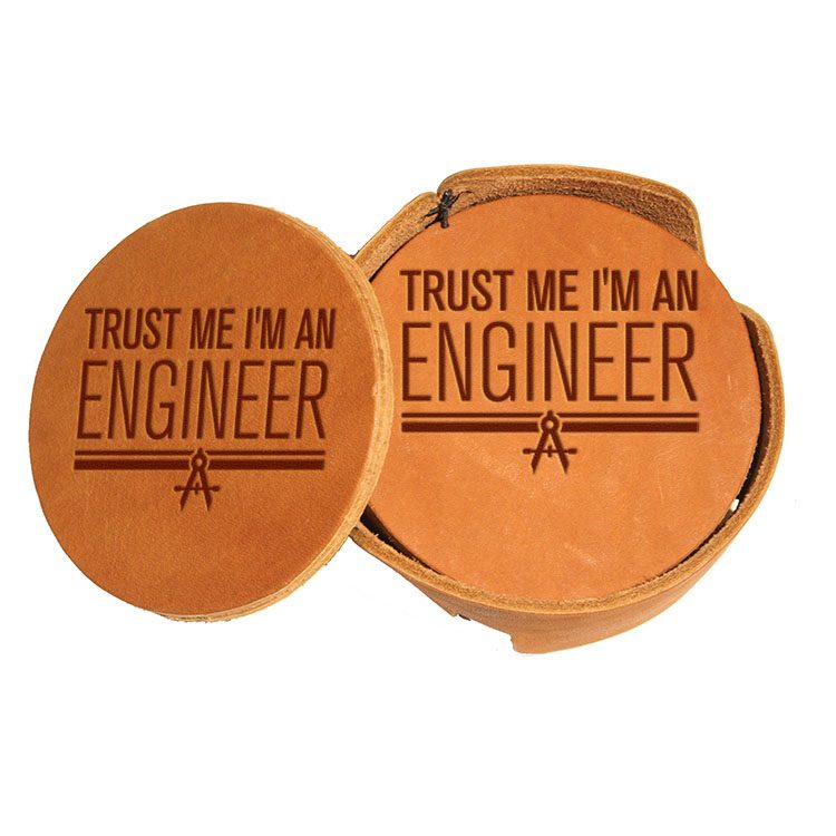 Round Coaster Set: Trust Me ... Engineer