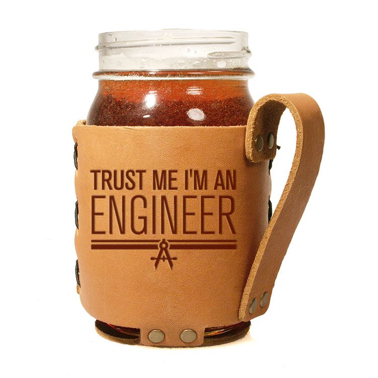 Regular Mason Sleeve: Trust Me ... Engineer