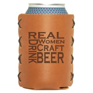 Can Holder: Real Women...Beer